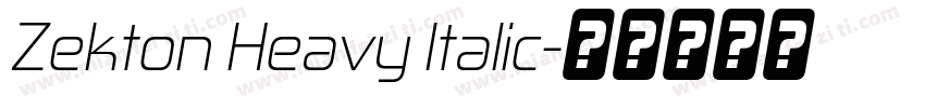 Zekton Heavy Italic字体转换